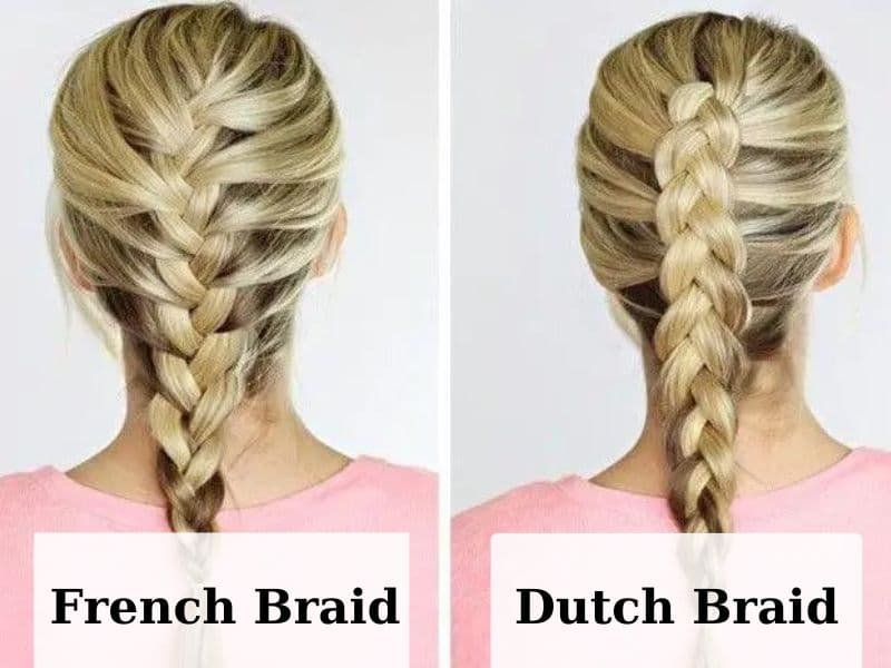 Dutch Braid Vs French Braid: Which Is Better?